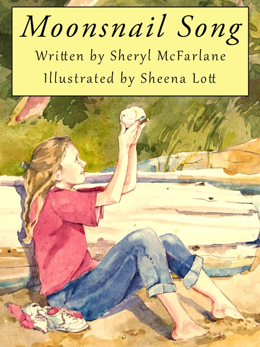 Title details for Moonsnail Song by Sheryl McFarlane - Available